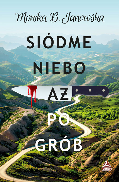 Siódme niebo aż po grób