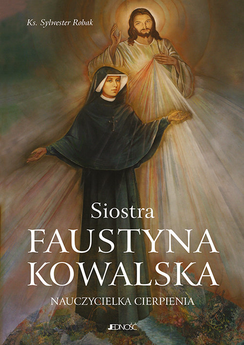 Siostra Faustyna Kowalska