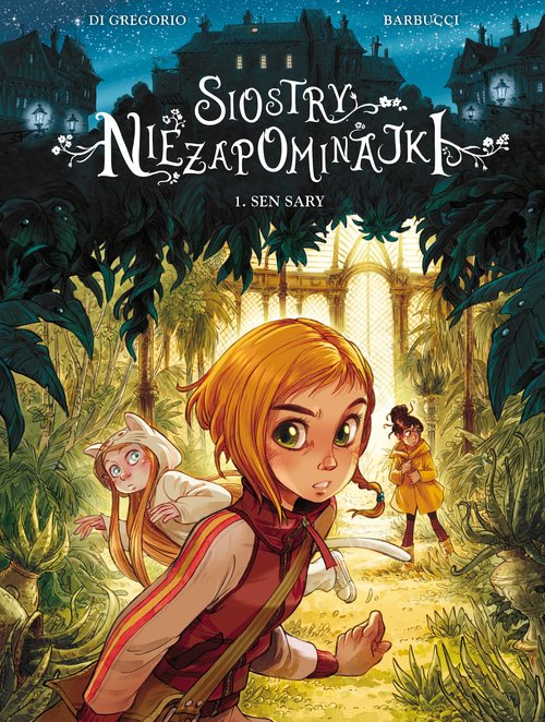 Siostry Niezapominajki Tom 1