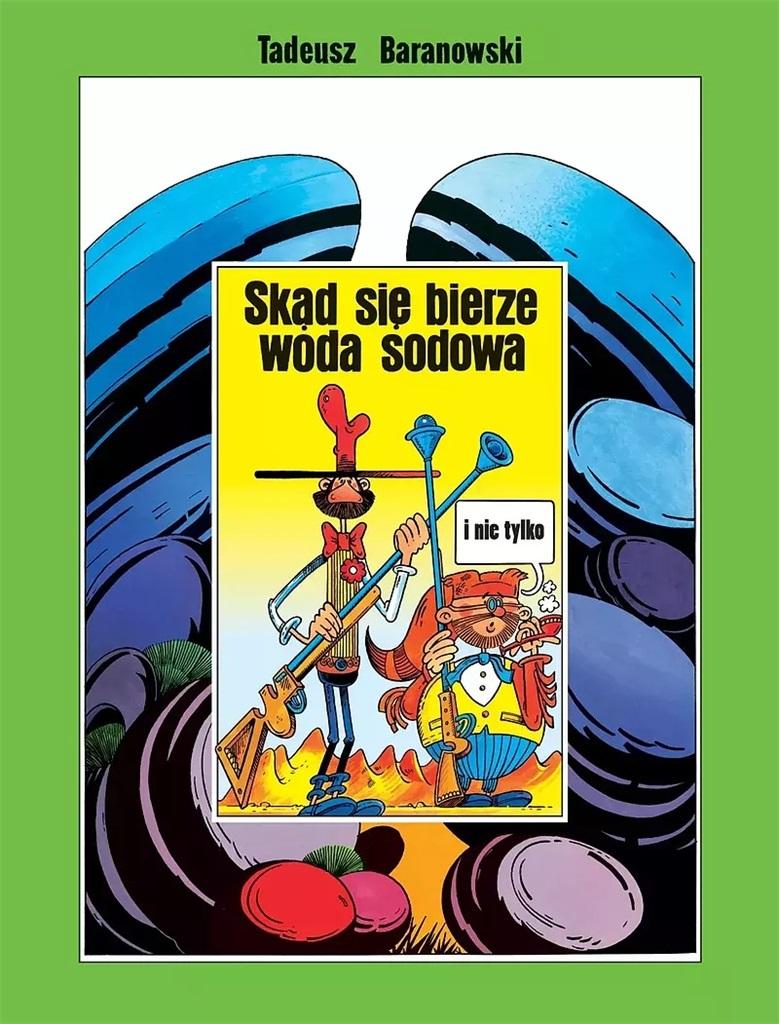 Skąd się bierze woda sodowa i nie tylko