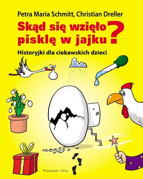 Skąd się wzięło pisklę w jajku?