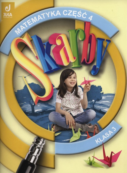 Skarby 3 Matematyka podręcznik z ćwiczeniami część 4