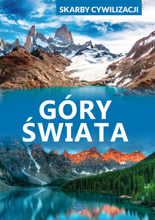 Skarby cywilizacji Góry świata