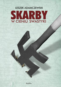 Skarby w cieniu swastyki