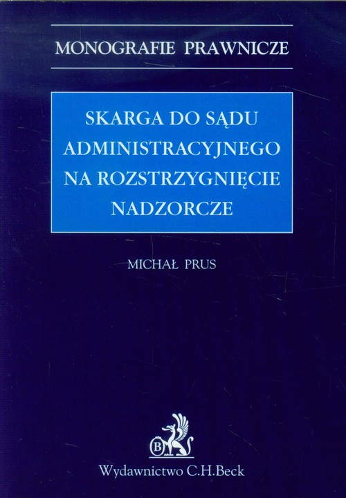 Skarga do sądu administracyjnego na rozstrzygnięcie nadzorcze