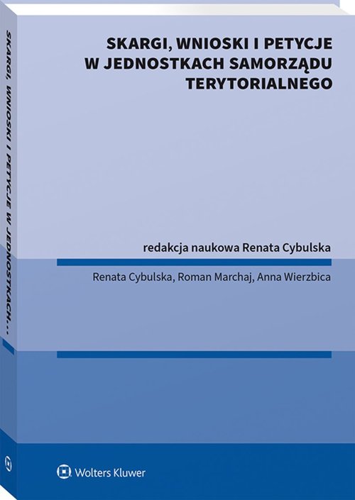 Skargi wnioski i petycje w jednostkach samorządu terytorialnego