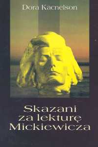 Skazani za lekturę Mickiewicza