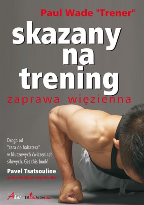 Skazany na trening