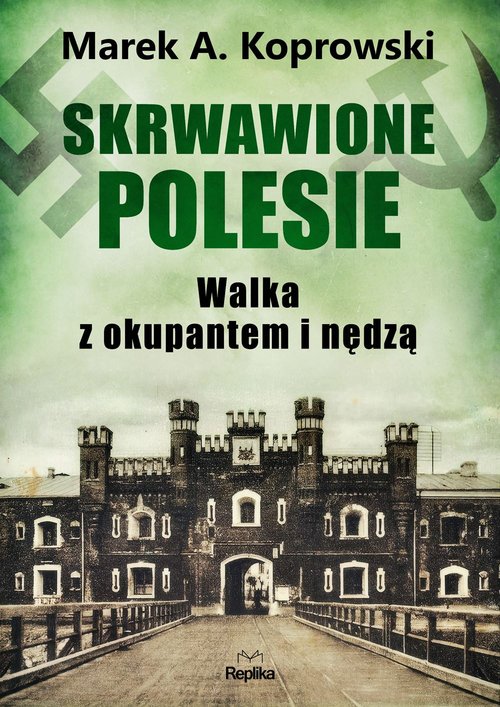 Skrwawione Polesie