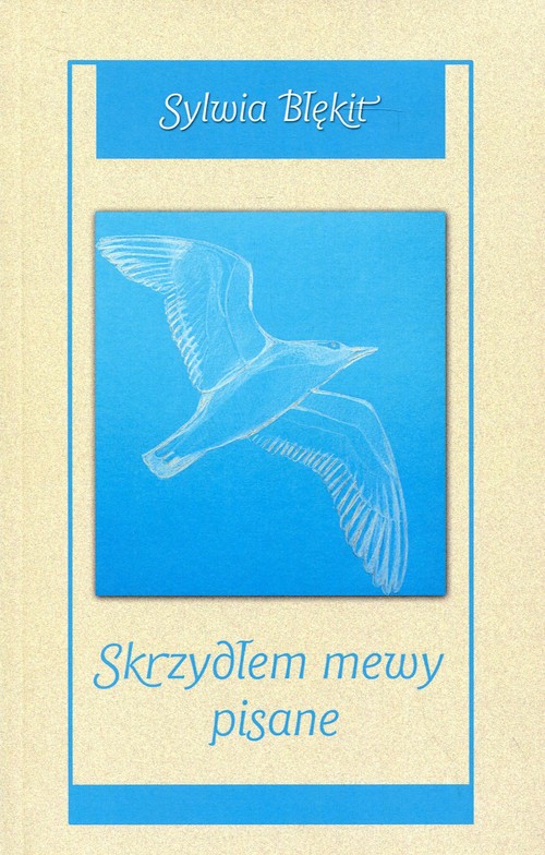 Skrzydłem mewy pisane