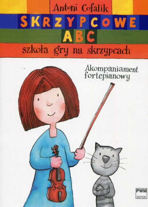 Skrzypcowe ABC Szkoła gry na skrzypcach Część I i II