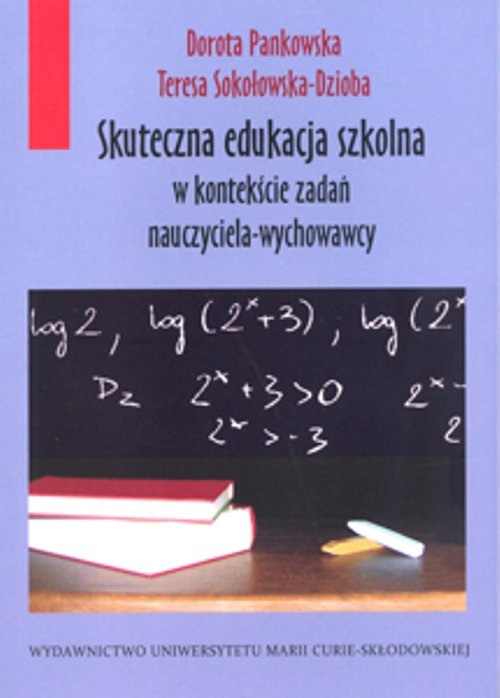 Skuteczna edukacja szkolna w kontekście zadań nauczyciela-wychowawcy