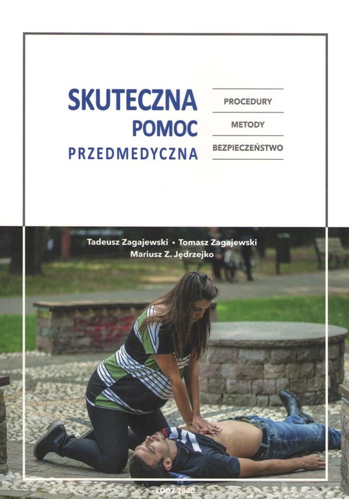 Skuteczna pomoc przedmedyczna