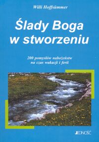 Ślady Boga w stworzeniu