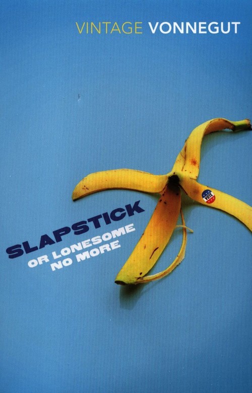 Slapstick or Lonesome No More