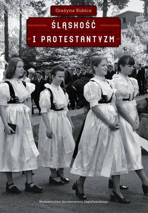 Śląskość i protestantyzm
