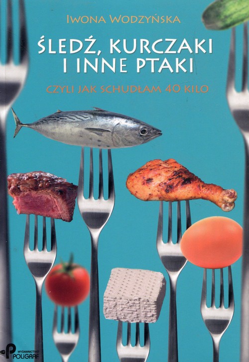 Śledź, kurczaki i inne ptaki