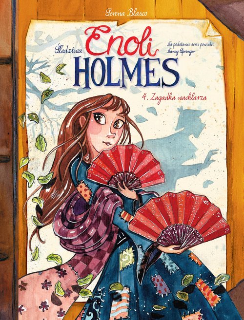 Śledztwa Enoli Holmes Tom 4 Zagadka wachlarza