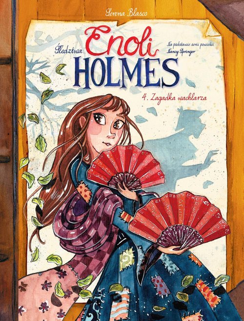 Śledztwa Enoli Holmes Zagadka wachlarza Tom 4
