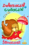 Ślimaczek Zwierzaczki cudaczki