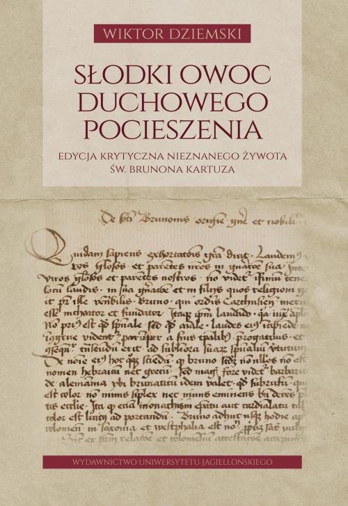 Słodki owoc duchowego pocieszenia