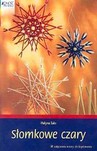 SŁOMKOWE CZARY