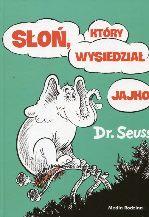 Słoń który wysiedział jajko