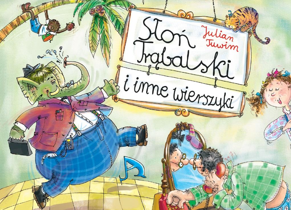 Słoń Trąbalski i inne wierszyki