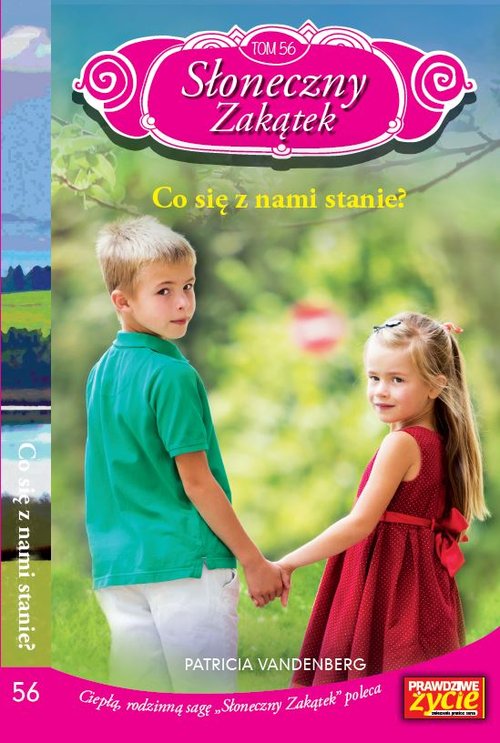 Słoneczny Zakątek Tom 56 Co się z nami stanie?