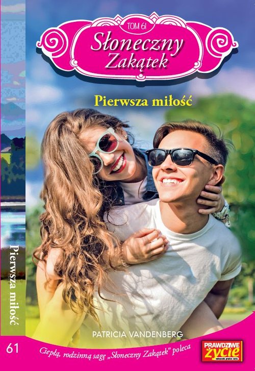 Słoneczny Zakątek Tom 61 Pierwsza miłość