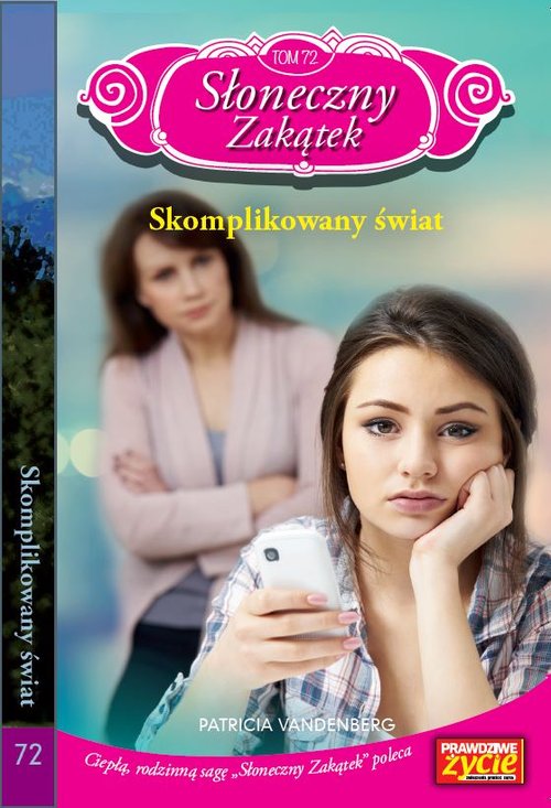 Słoneczny Zakątek Tom 72 Skomplikowany świat