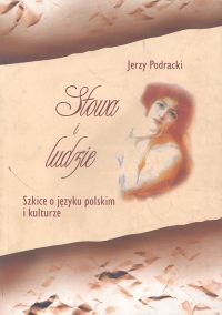 Słowa i ludzie /op.tw. Adam/