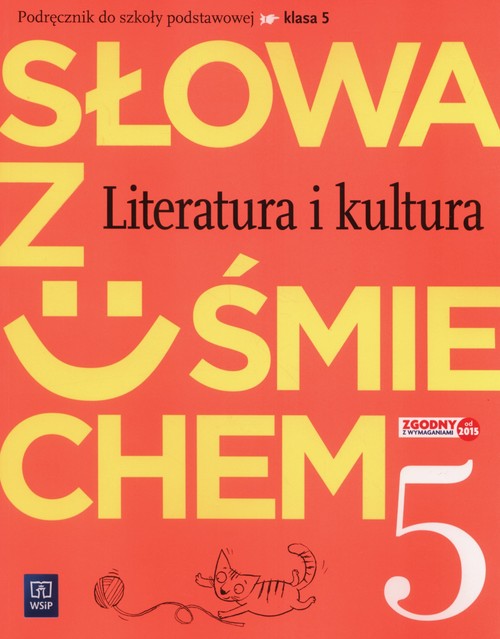 Słowa z uśmiechem 5 Literatura i kultura Podręcznik