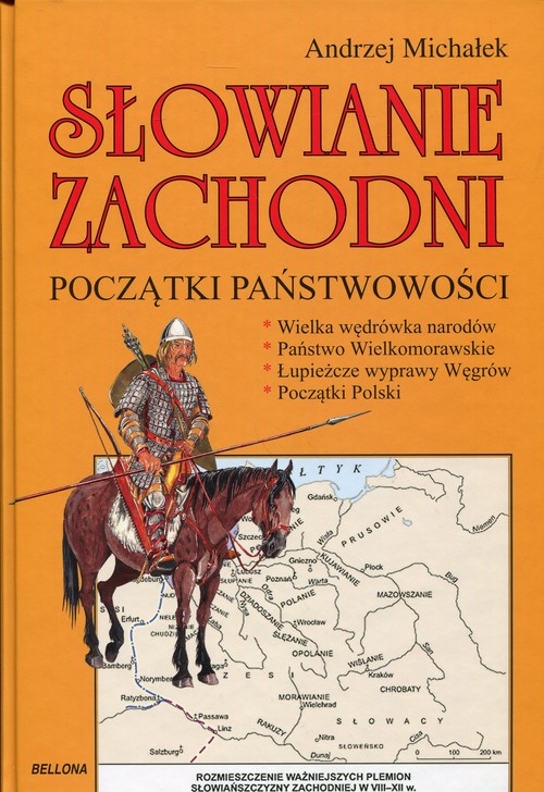 Słowianie zachodni Początki państwowości