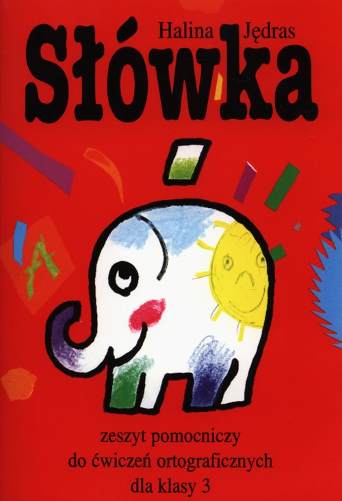 Słówka 3 Zeszyt pomocniczydo ćwiczeń ortograficznych