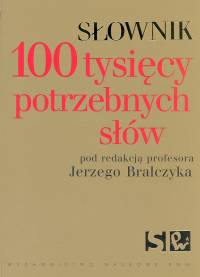 Słownik 100 tysięcy potrzebnych słów