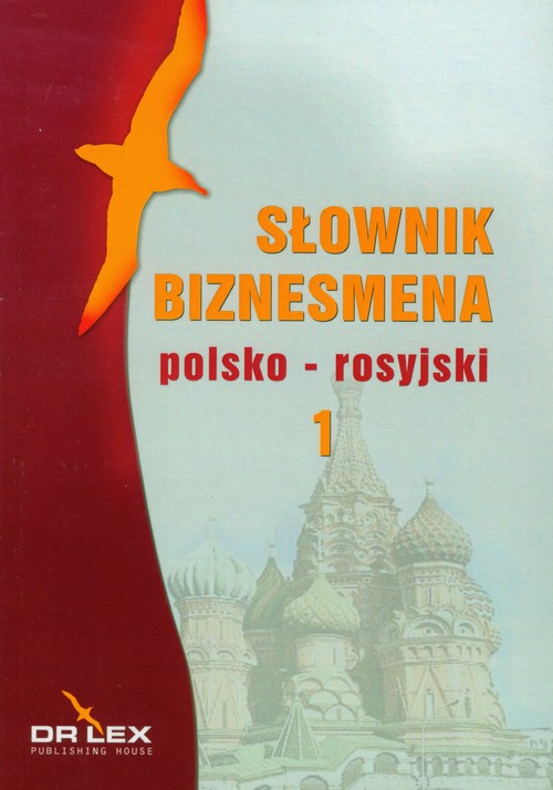 Słownik biznesmena polsko - rosyjski