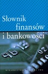 Słownik finansów i bankowości