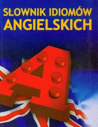 Słownik idiomów angielskich