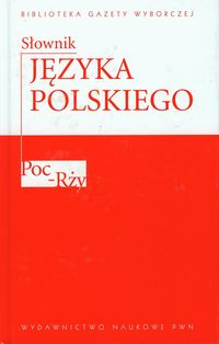 Słownik języka polskiego t 4 Poc-Rży