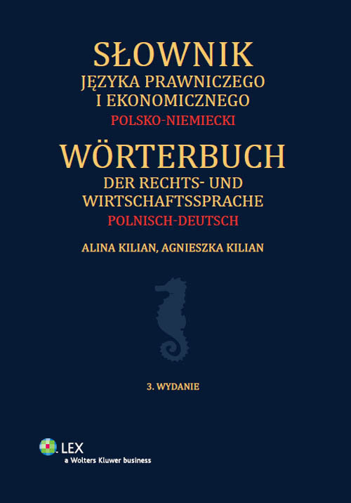 Słownik języka prawniczego i ekonomicznego. Polsko-niemiecki