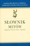 Słownik mitów. Bogowie i herosi, mity i legendy