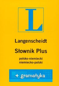 Słownik PLUS polsko-niemiecki niemiecko-polski z gramatyką