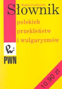 Słownik polskich przekleństw i wulgaryzmów