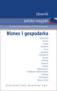 Słownik polsko rosyjski. Biznes i gospodarka