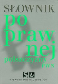 Słownik poprawnej polszczy PWN