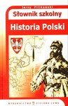 Słownik szkolny historia Polski