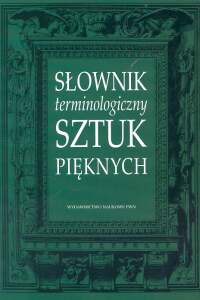Słownik terminologiczny sztuk pięknych