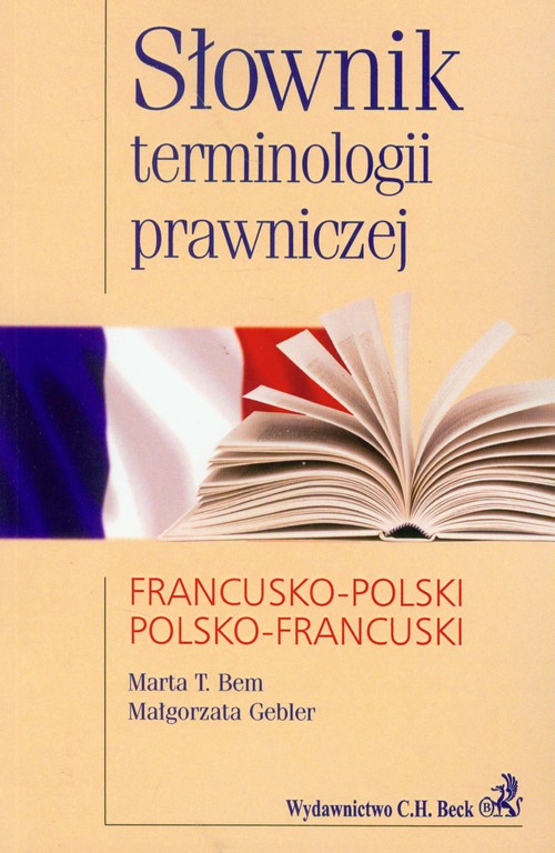 Słownik terminologii prawniczej francusko-polski, polsko-francuski