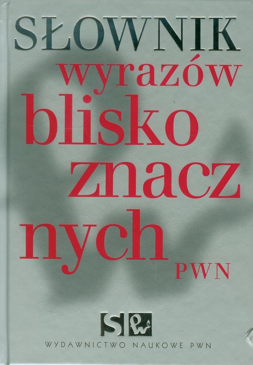 Słownik wyrazów bliskoznacznych PWN + CD